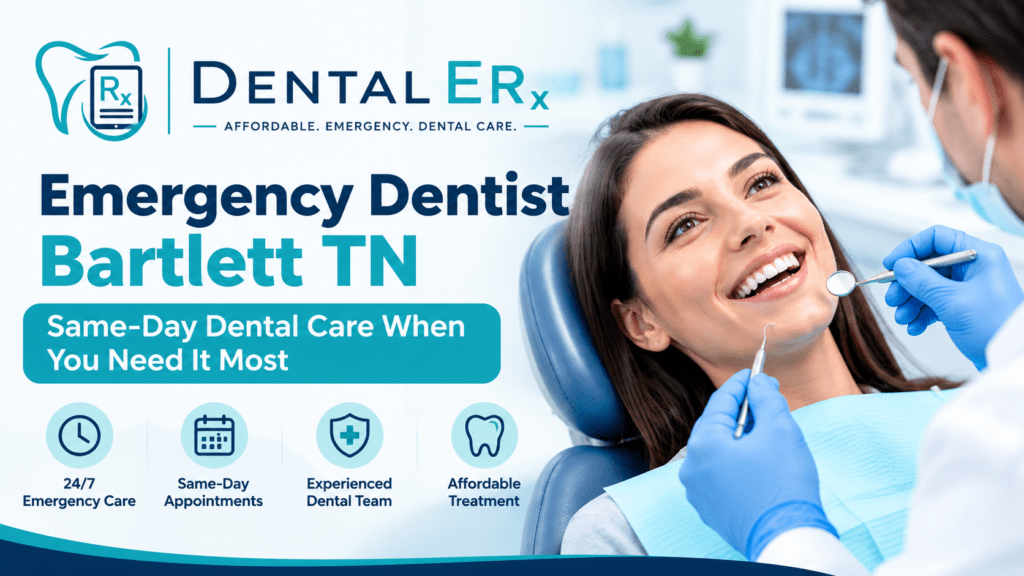 Emergency Dentist Bartlett TN